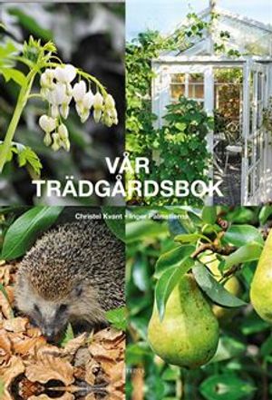 Vår Trädgårdsbok | 7:e upplagan