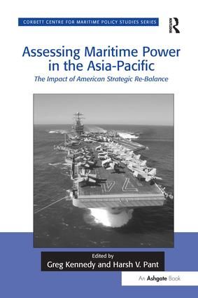 Assessing Maritime Power in the Asia-Pacific | 1:a upplagan