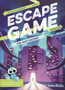 Escape Game Adventure: The Mad Hacker : The Mad Hacker