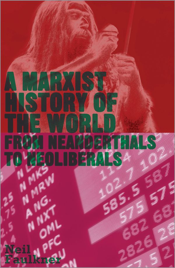 A Marxist History of the World | 0:e upplagan
