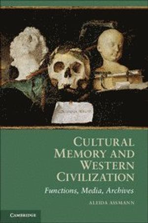 Cultural Memory And Western Civilization