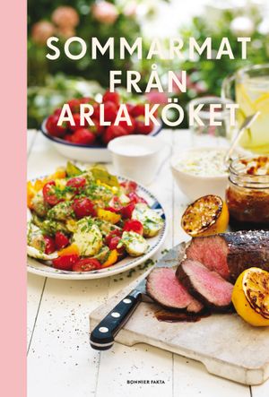 Sommarmat från Arla köket | 1:a upplagan