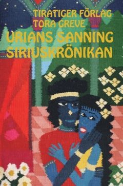 Urians sanning : Siriuskrönikan | 0:e upplagan