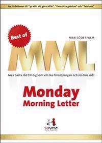 Best of Monday Morning Letter - Max bästa råd till dig som vill öka försäljningen och nå dina mål | 0:e upplagan