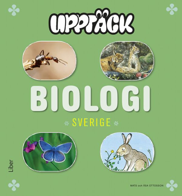 Upptäck Sverige Biologi Grundbok | 1:a upplagan