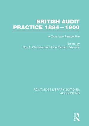 British Audit Practice 1884-1900 (RLE Accounting) | 1:a upplagan