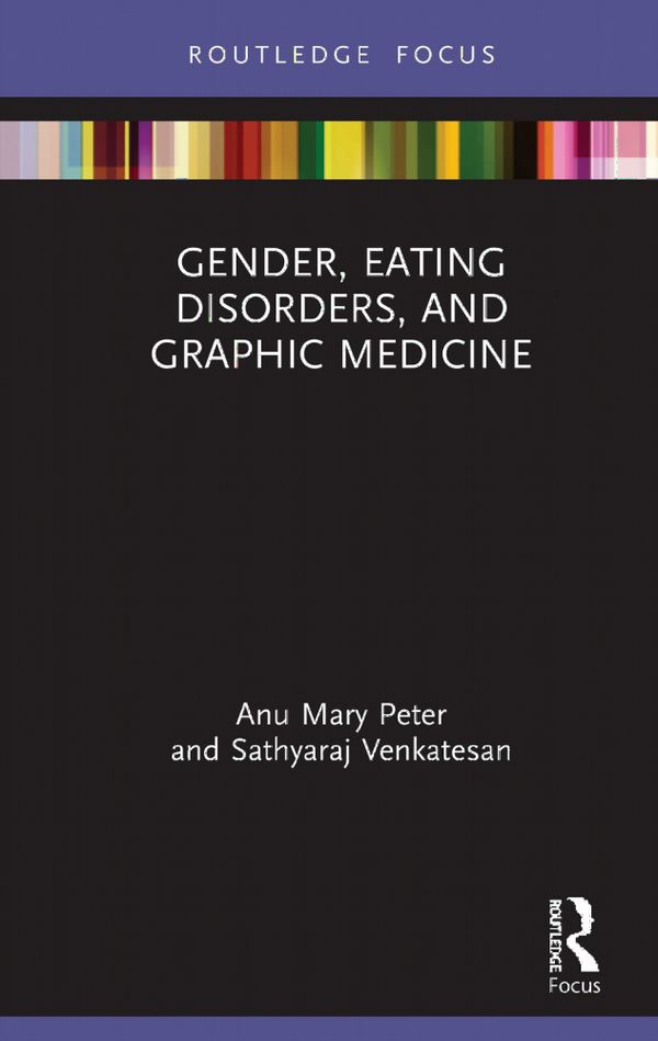 Gender, Eating Disorders, and Graphic Medicine | 1:a upplagan