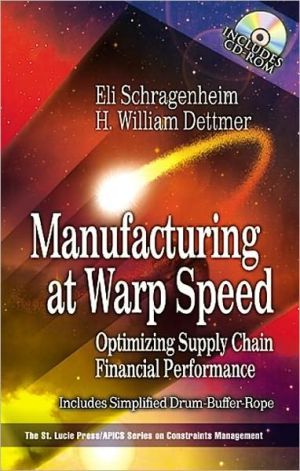 Manufacturing at Warp Speed