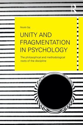 Unity and Fragmentation in Psychology | 1:a upplagan