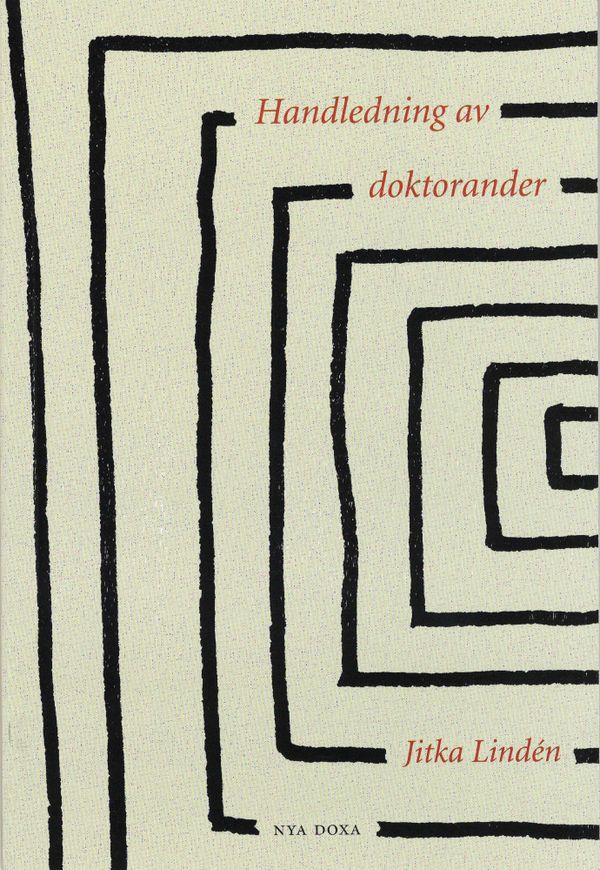 Handledning av doktorander | 0:e upplagan