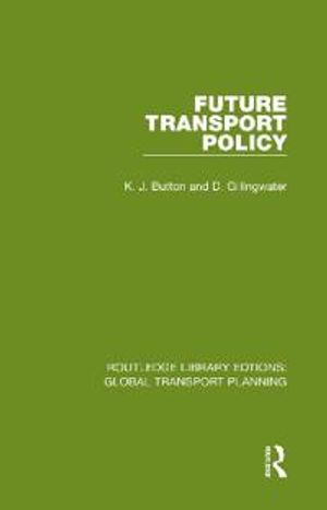 Future Transport Policy | 1:a upplagan