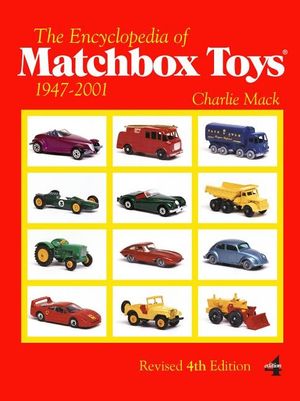 Encyclopedia of matchbox toys - 1947-2001 | 4:e upplagan