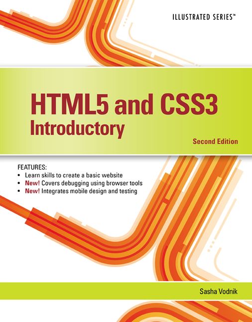 HTML5 and CSS3, Illustrated Introductory | 2:a upplagan