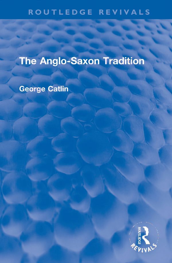 The Anglo-Saxon Tradition | 1:a upplagan