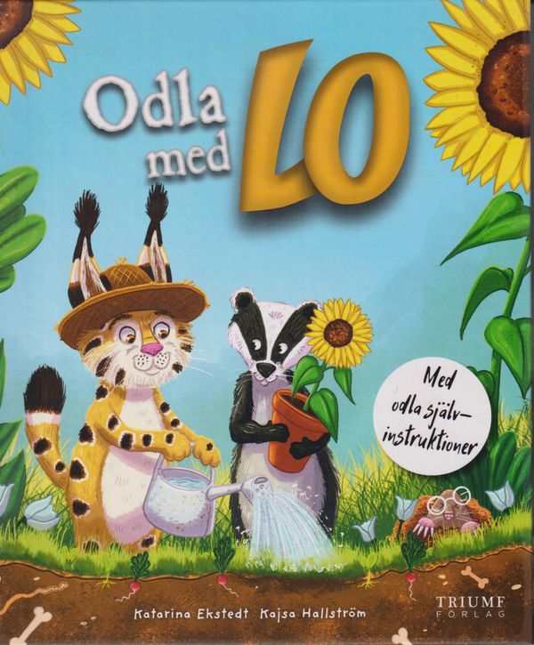 Odla med Lo : Med odla självinstruktioner | 0:e upplagan