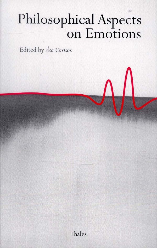 Philosophical aspects on emotions | 1:a upplagan