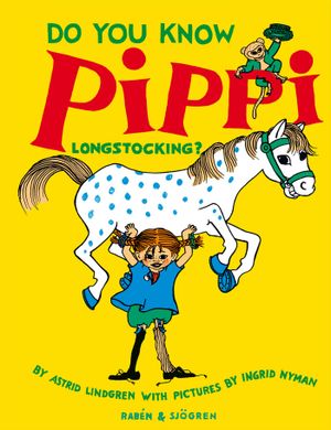 Do you know Pippi Longstocking? | 3:e upplagan