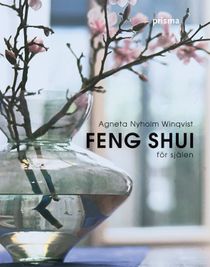 Feng shui för själen