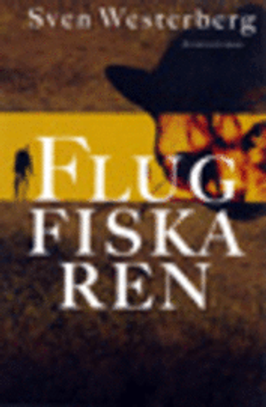 Flugfiskaren | 1:a upplagan