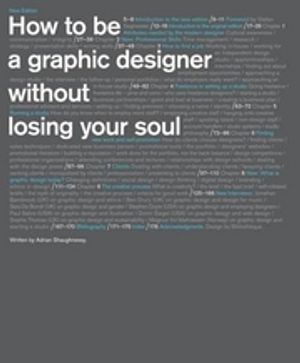 How to be a Graphic Designer, without Losing Your Soul |  2:e upplagan