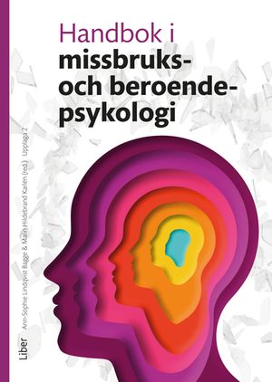 Handbok i missbruks- och beroendepsykologi |  2:e upplagan