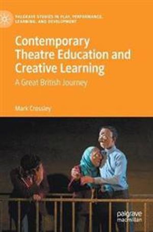 Contemporary Theatre Education and Creative Learning | 1:a upplagan