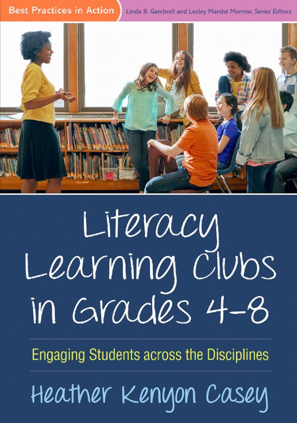 Literacy Learning Clubs in Grades 4-8 | 1:a upplagan