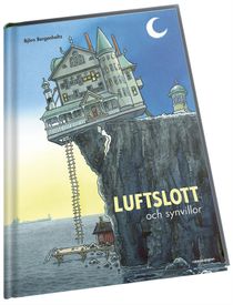 Luftslott och synvillor