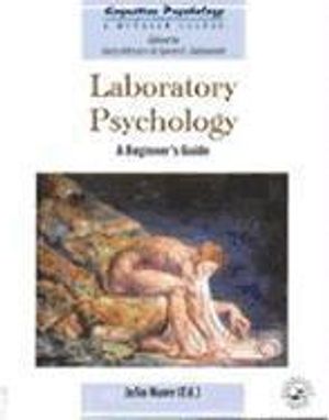 Laboratory psychology - a beginners guide