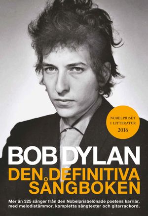 Bob Dylan : den definitiva sångboken | 1:a upplagan