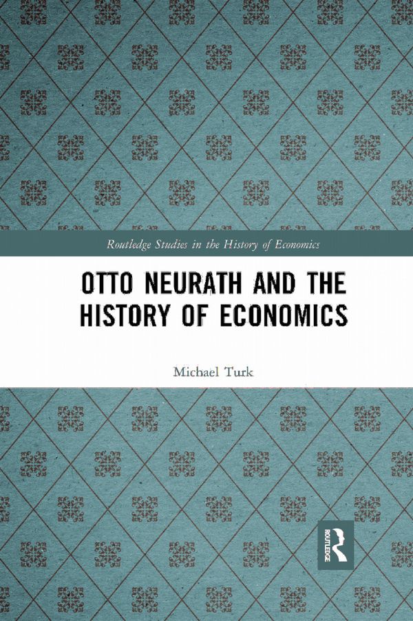 Otto Neurath and the History of Economics | 1:a upplagan