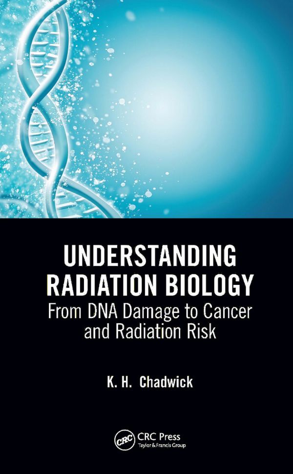 Understanding Radiation Biology | 1:a upplagan