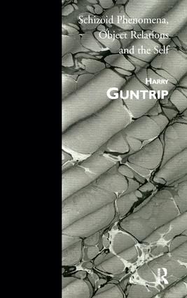 Schizoid Phenomena, Object Relations and the Self | 0:e upplagan