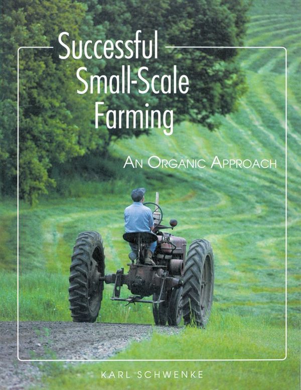 Successful Small-Scale Farming | 91 002:a upplagan