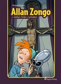 Allan Zongo : killen från rymden