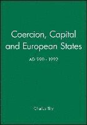 Coercion, Capital, and European States, AD990-1992