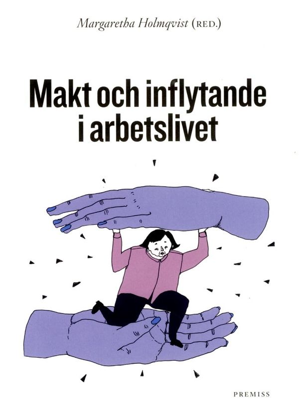 Makt och inflytande | 1:a upplagan