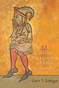 A Concise Dictionary of Old Icelandic | 0:e upplagan