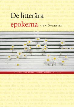 De litterära epokerna - En översikt | 1:a upplagan