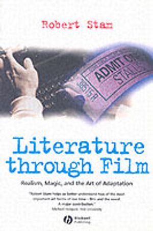 Literature through film - realism, magic, and the art of adaptation