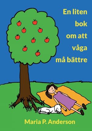 En liten bok om att våga må bättre | 1:a upplagan