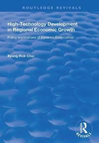 High-Technology Development in Regional Economic Growth | 1:a upplagan