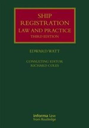 Ship Registration: Law and Practice