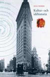 Kultur- och idéhistoria | 2:a upplagan