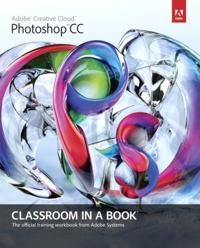 Adobe Photoshop CC Classroom in a Book | 0:e upplagan