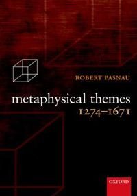 Metaphysical Themes 1274-1671 | 0:e upplagan