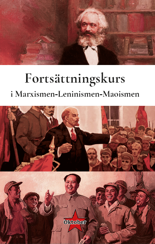 Fortsättningskurs i marxismen-leninismen-maoismen | 1:a upplagan
