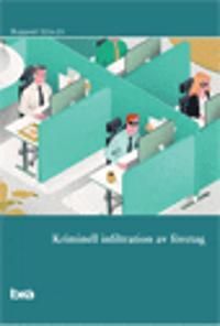Kriminell infiltration av företag. Brå rapport 2016:10 | 0:e upplagan