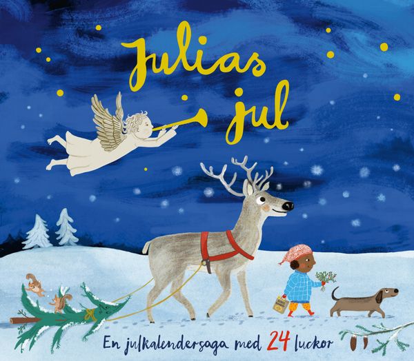 Julias jul: En julkalendersaga med 24 luckor | 1:a upplagan