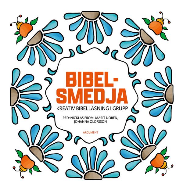 Bibelsmedja - kreativ bibelläsning i grupp | 0:e upplagan